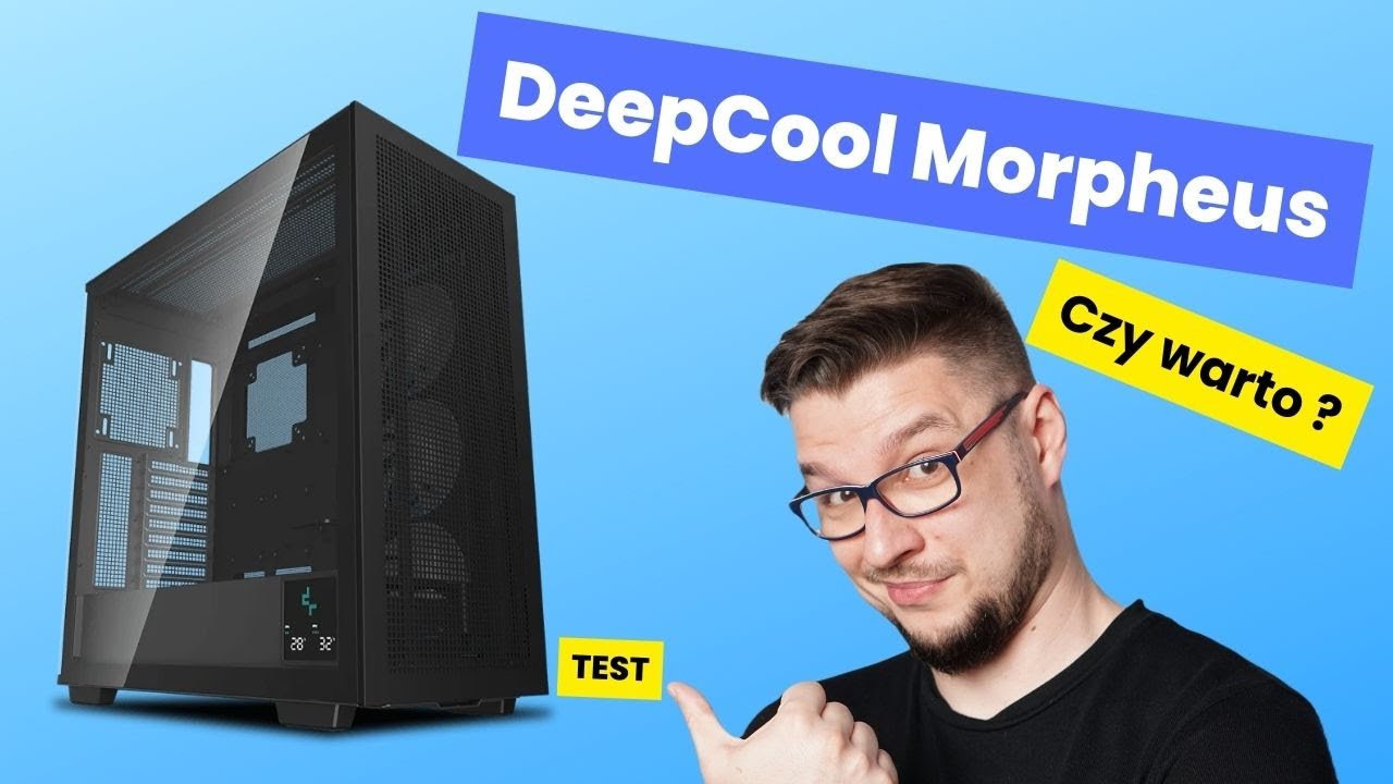Obudowa PC na milion sposobów ~ DeepCool Morpheus
