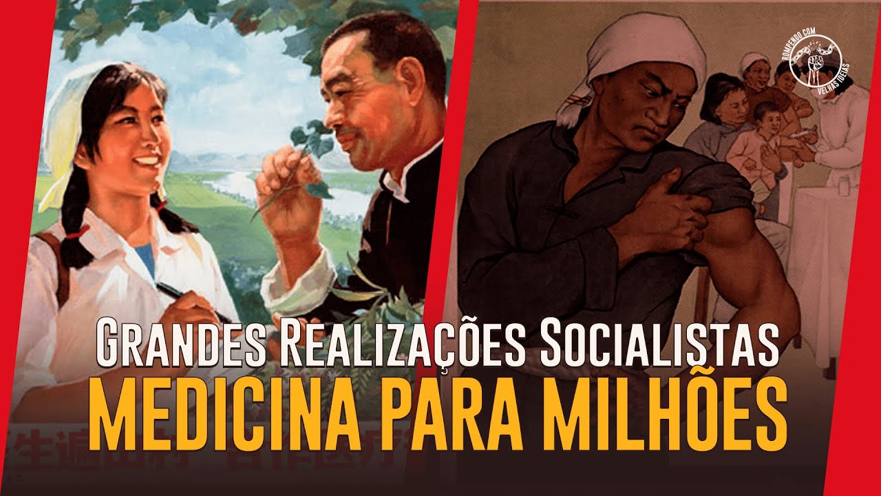 MEDICINA para MILHÕES durante a CONSTRUÇÃO do SOCIALISMO na CHINA - REALIZAÇÕES SOCIALISTAS EP. 2