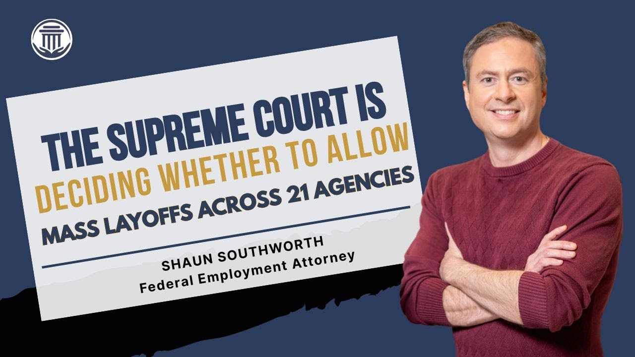 5.19🚨Supreme Court is Deciding Whether to Allow Mass Layoffs