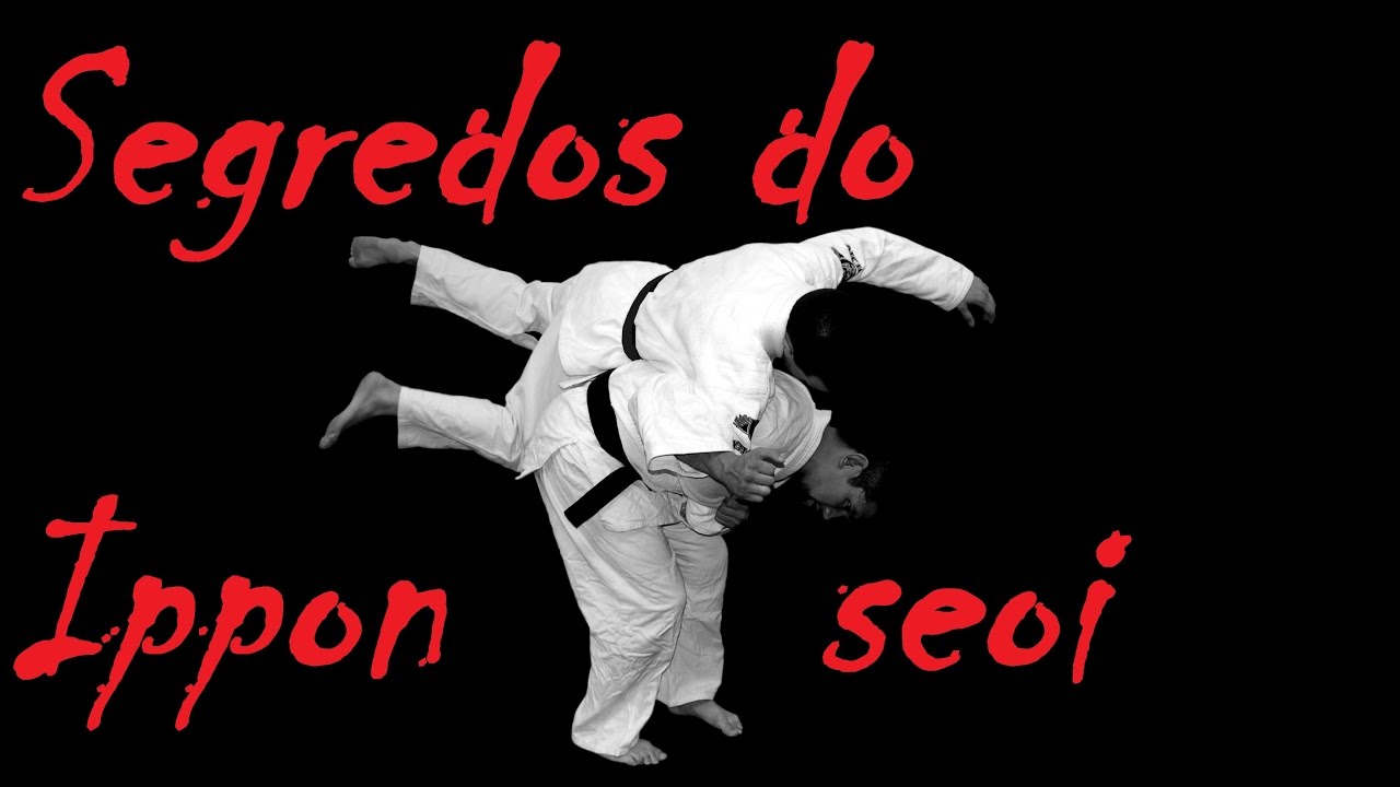 10 Maneiras de Aplicar o Ippon Seoi Nague