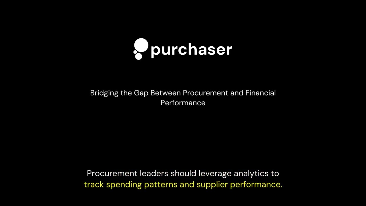 Bridging the Gap Between Procurement and Financial Performance | 047