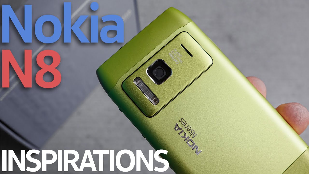 The Nokia N8 Surprised Me | Inspirations