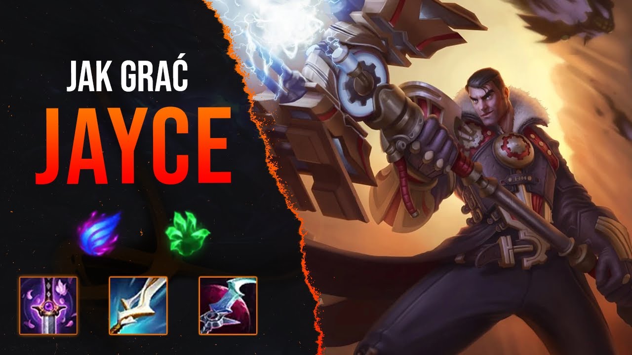 JAYCE PORADNIK | Graj jak PRO