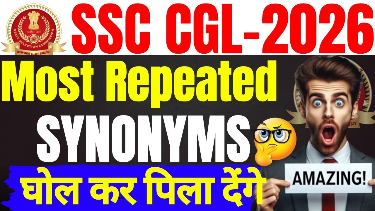 SSC CGL - 2026 | Most Repeated Synonyms | Vocab में Hero बना देंगे | Vocabulary for SSC🔥🤔#ssc