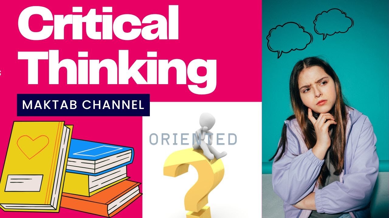 Lecture # 2, Critical thinking, Part 2