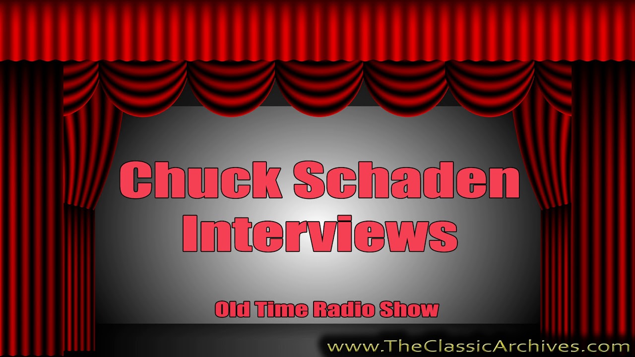 Chuck Schaden Interviews   Parley Baer, Old Time Radio