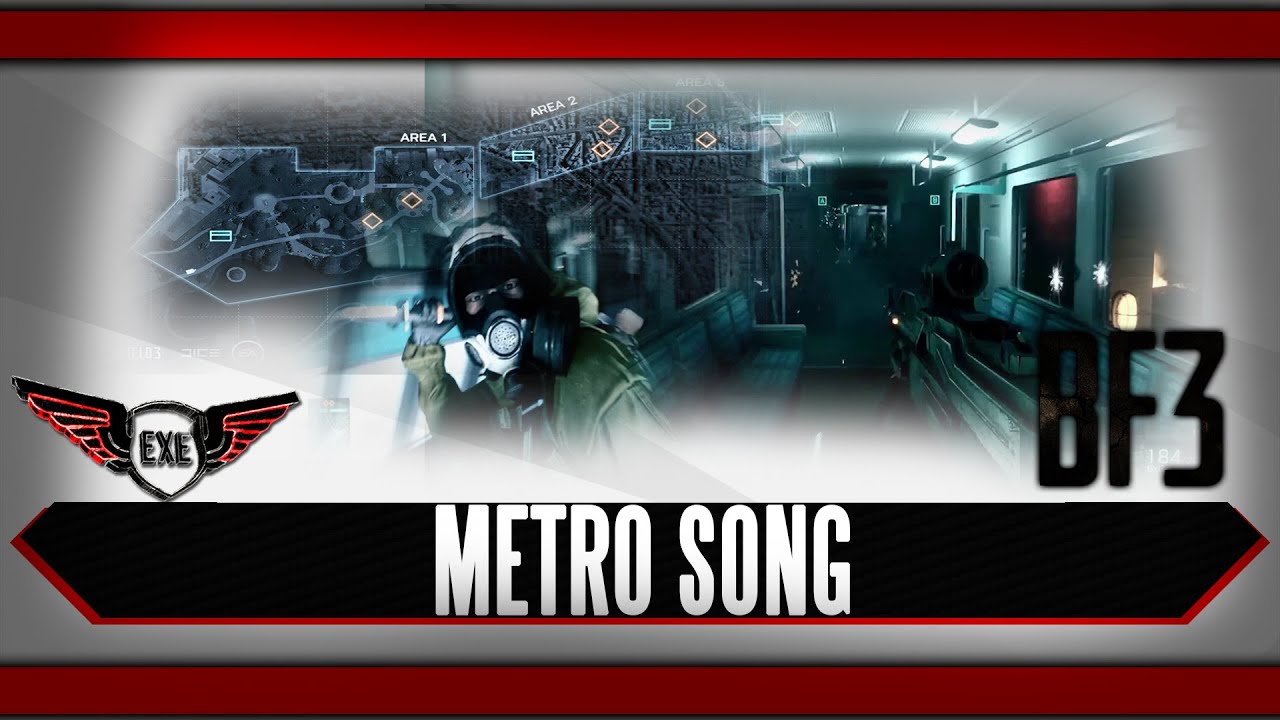 Metro Battlefield 3 Song by Execute