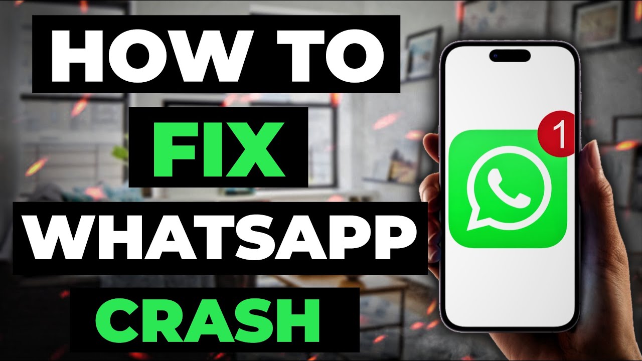 How To Fix Whatsapp Crash On Android