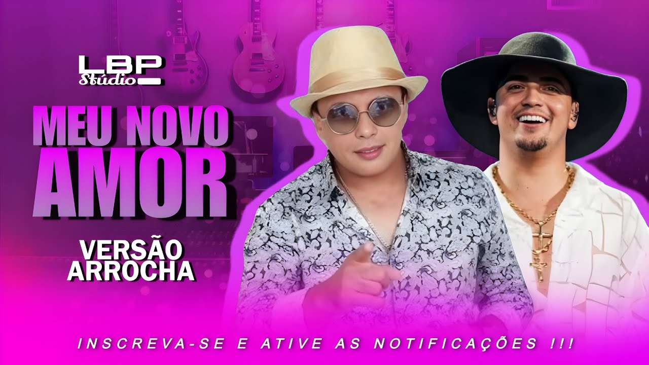 MEU NOVO AMOR - PAULYNHO PAIXÃO (Versão Arrocha) / @LBPStúdio