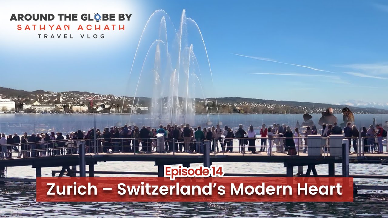Zurich – Switzerland’s Modern Heart 🇨🇭✨ | Lake Views & City Life | Around The Globe Ep.14