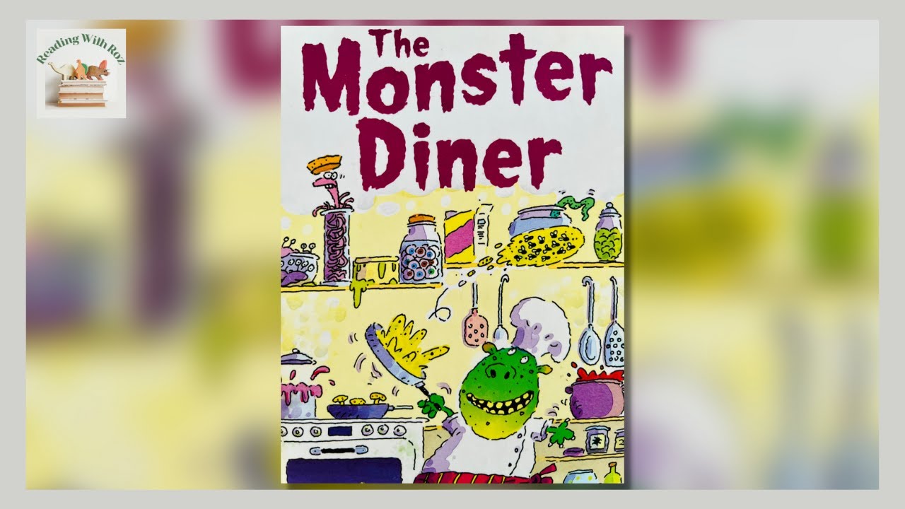 The Monster Diner (Read Aloud Books for Kids)
