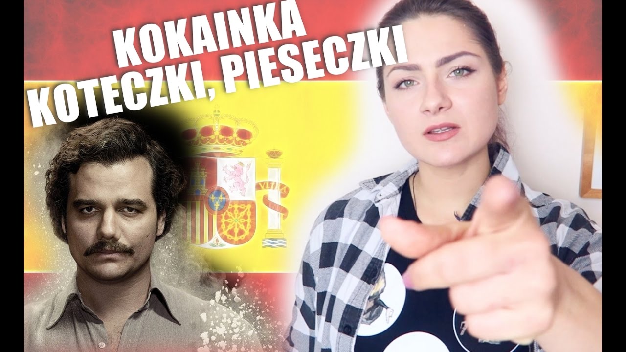 KOKAINKA i PIWECZKO - Hiszpańskie zdrobnienia z Narcos  🇨🇴  [so KAYKA]