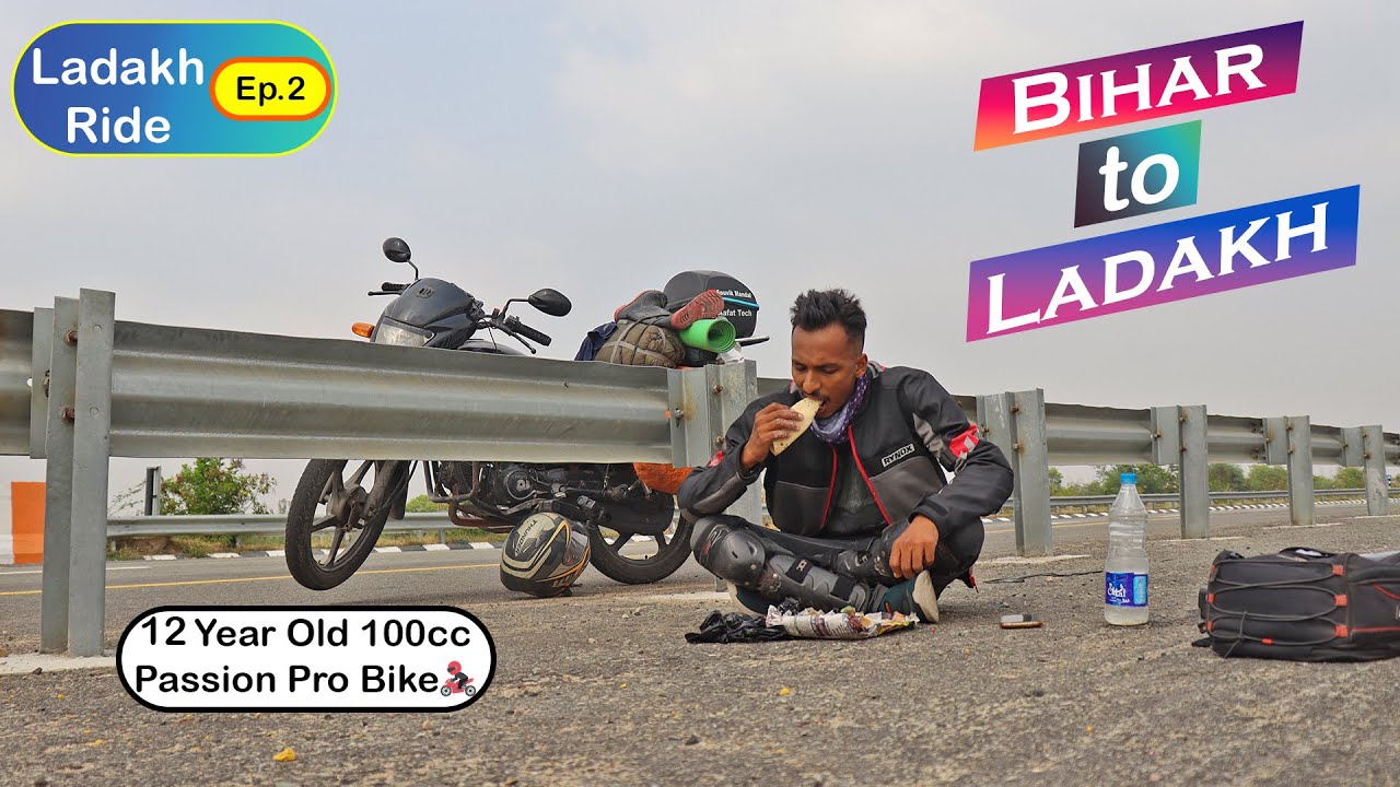 Bihar to Ladakh on 100cc Passion Pro bike | Ladakh Ride 2024 | Ladakh Ep.2