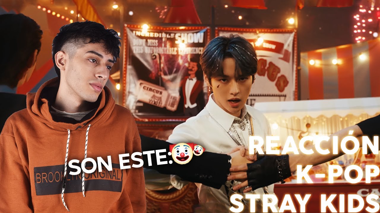 Reacción y análisis a “CIRCUS” – STRAY KIDS