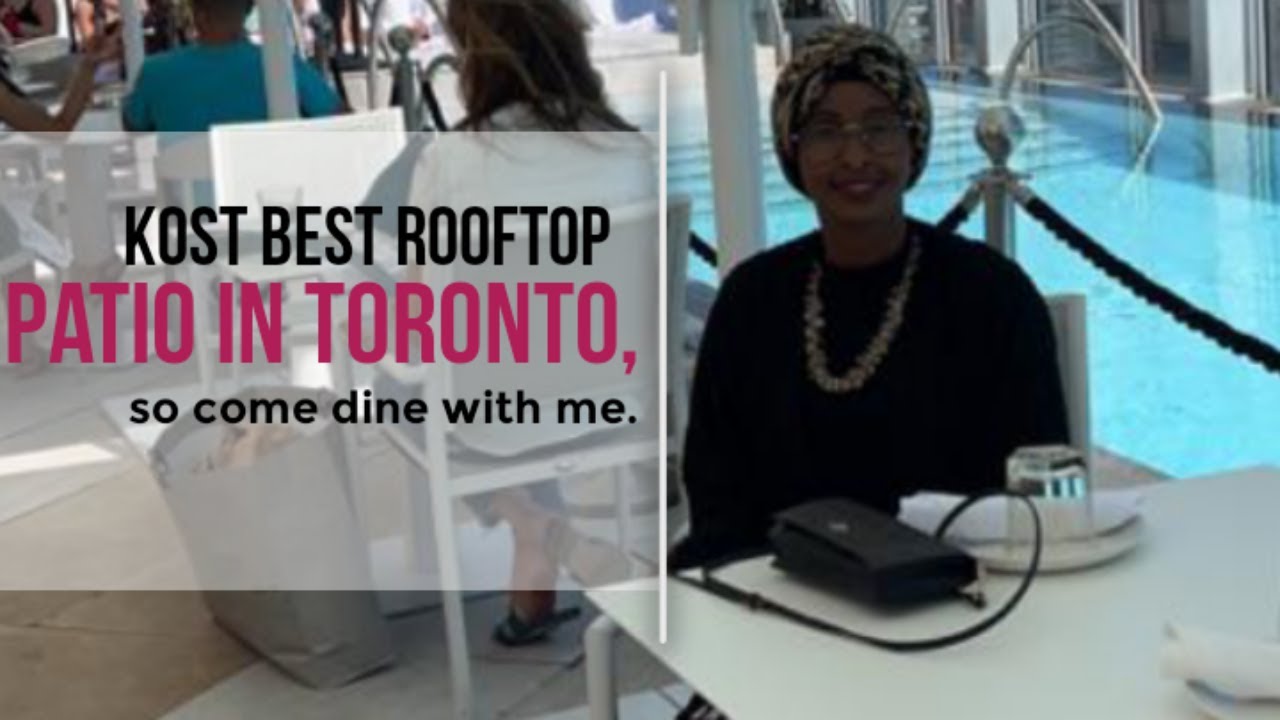 Brunch at Kost, best rooftop patio in Toronto so come dine with me.