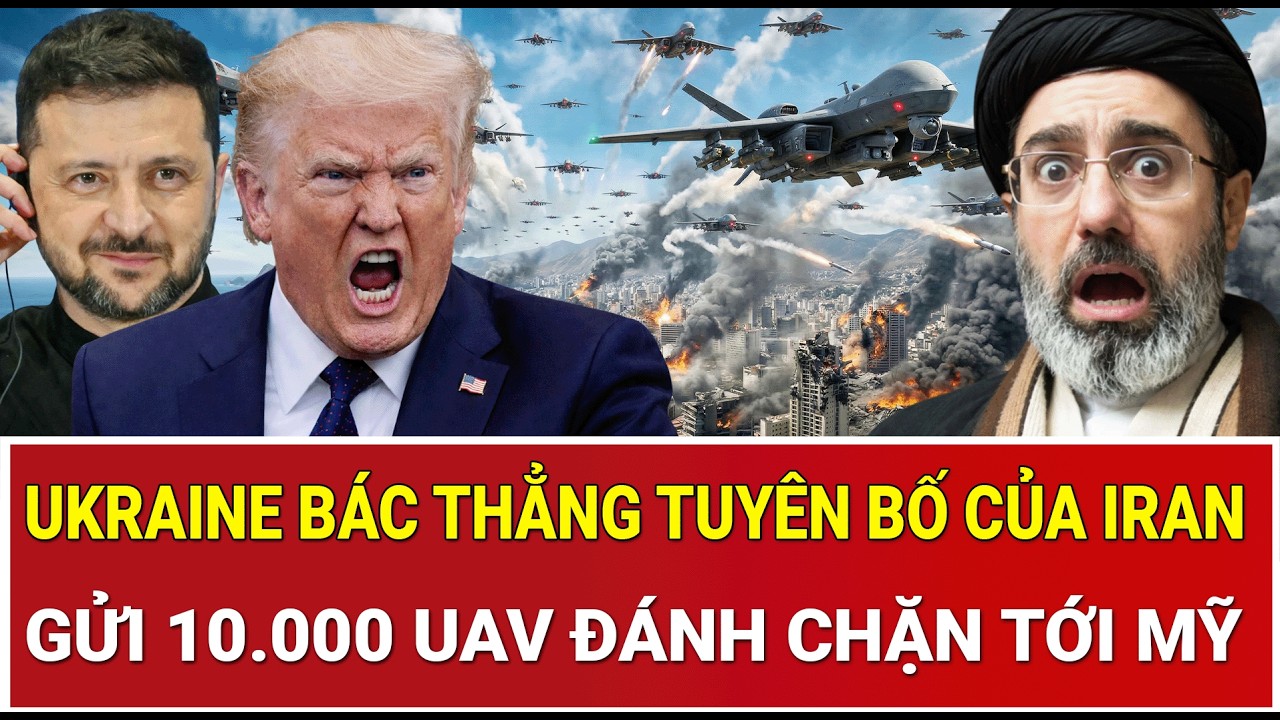 Ukraine bác thẳng tuyên bố của Iran, gửi 10.000 UAV đánh chặn tới Mỹ
