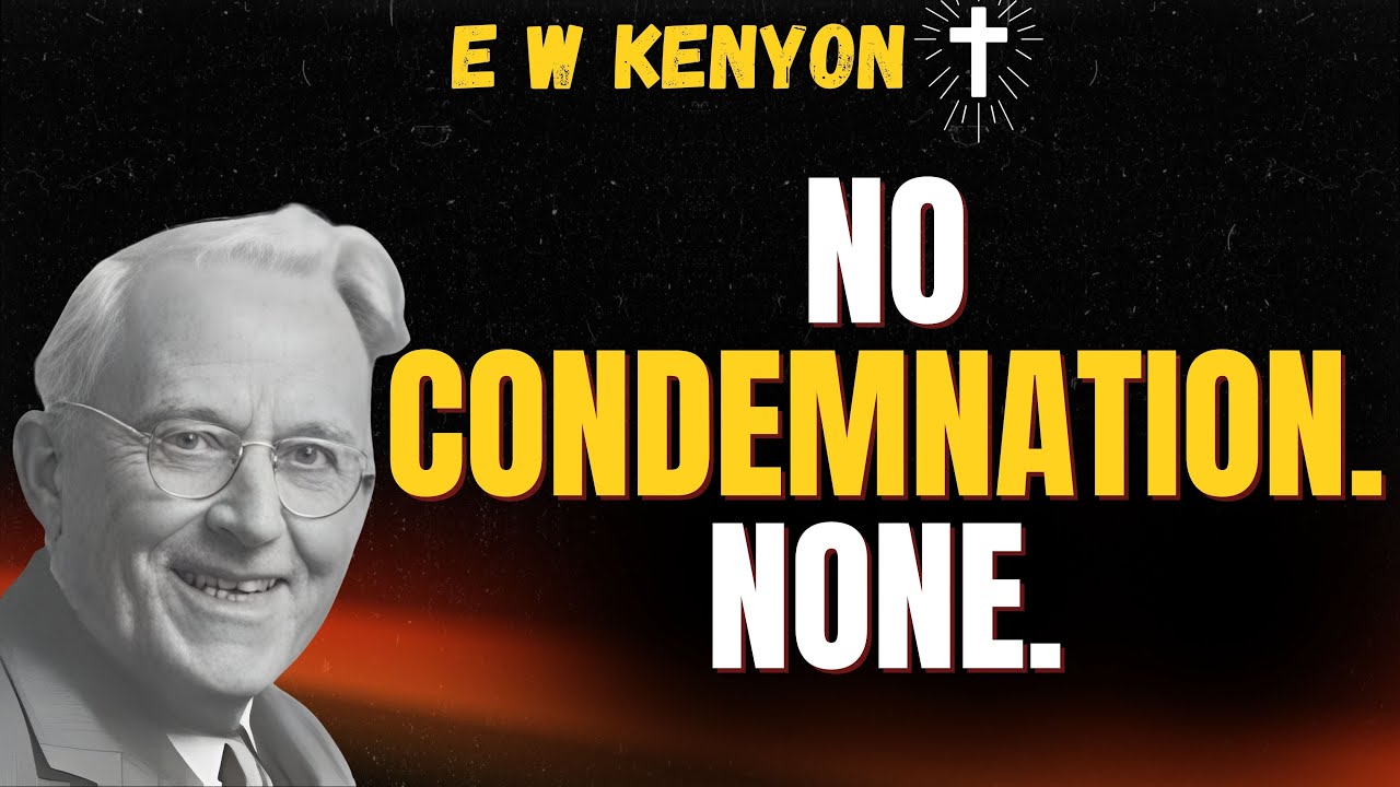 E W Kenyon: The FORGOTTEN REVELATION—Why IDENTITY IN CHRIST Ends Struggle Forever