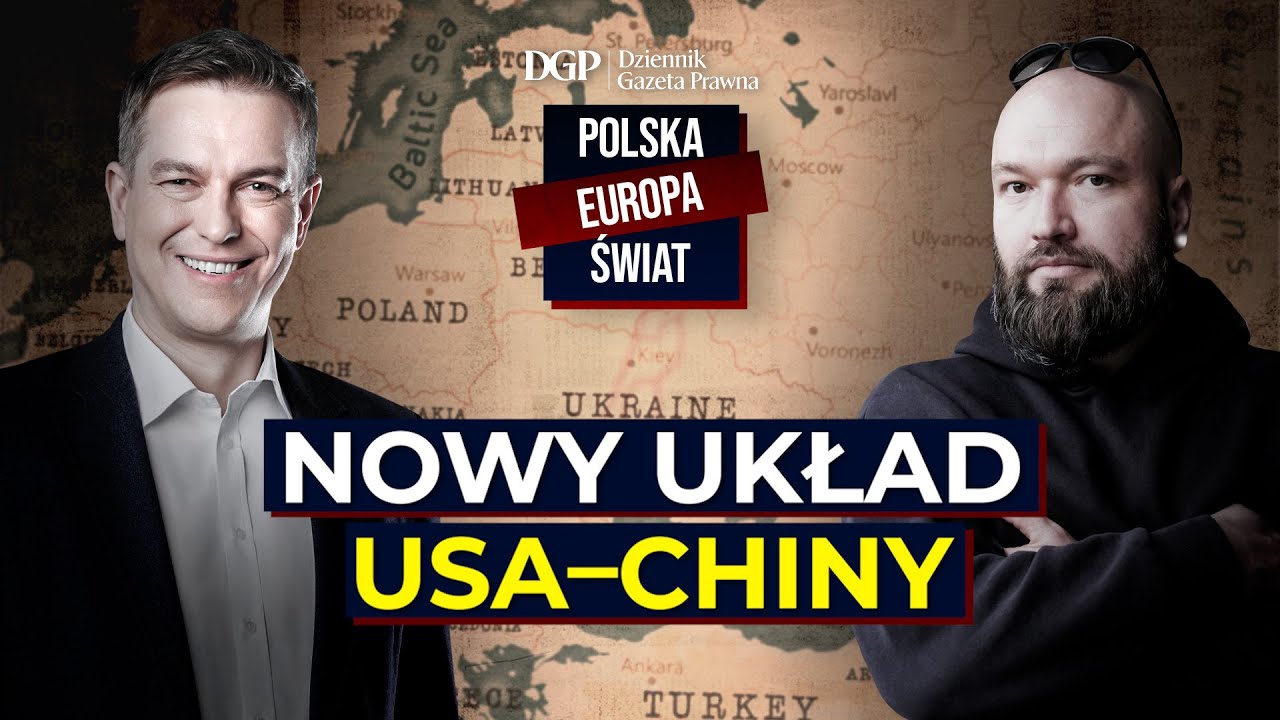 Rosja ma kłopoty? Nowy układ USA&ndash;Chiny [POLSKA- EUROPA- ŚWIAT]