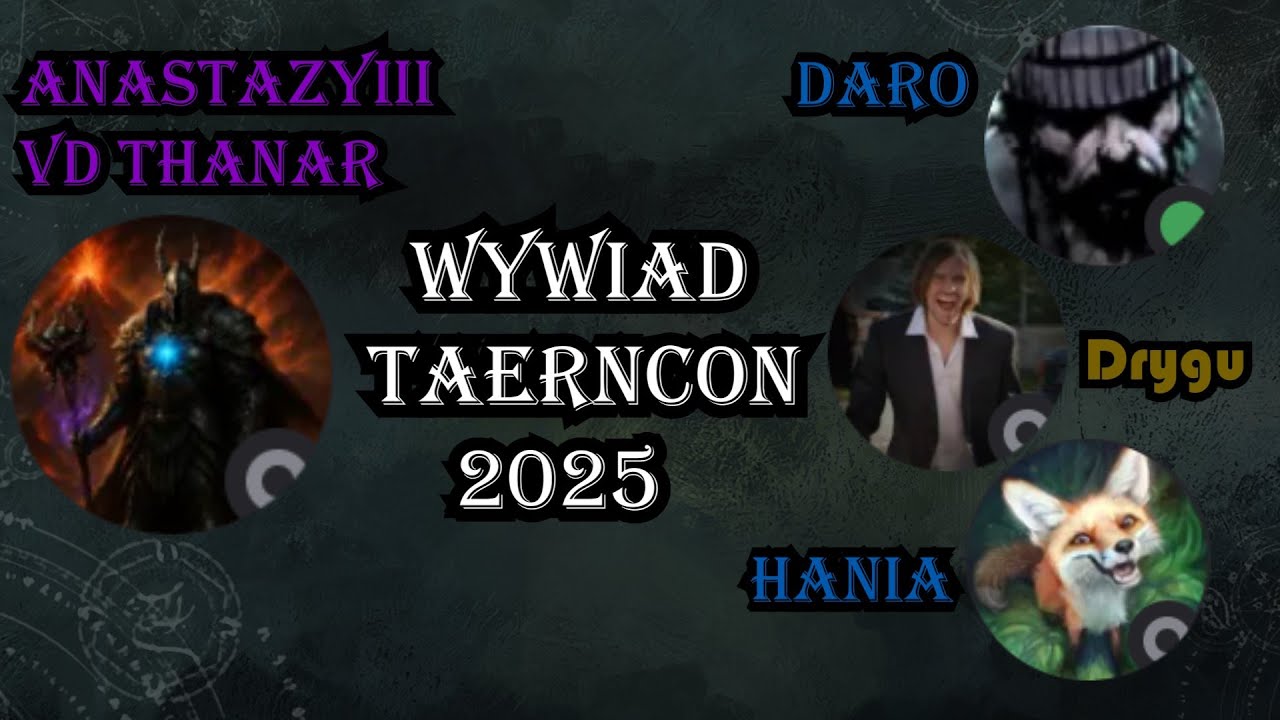 Udało mi sie zapytać Ekipe o przyszłość gry- Wywiad na Taerncon 2025