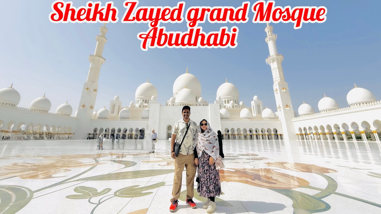 Inside the Stunning Sheikh Zayed Grand Mosque|Abu Dhabi Travel Vlog Walking Through theGrand Mosque 