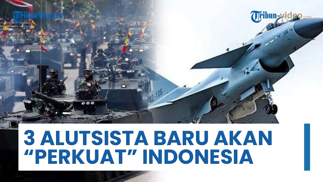 3 Alutsista Baru Termasuk Jet Tempur akan Perkuat Pertahanan Indonesia di Bawah Pemerintahan Prabowo