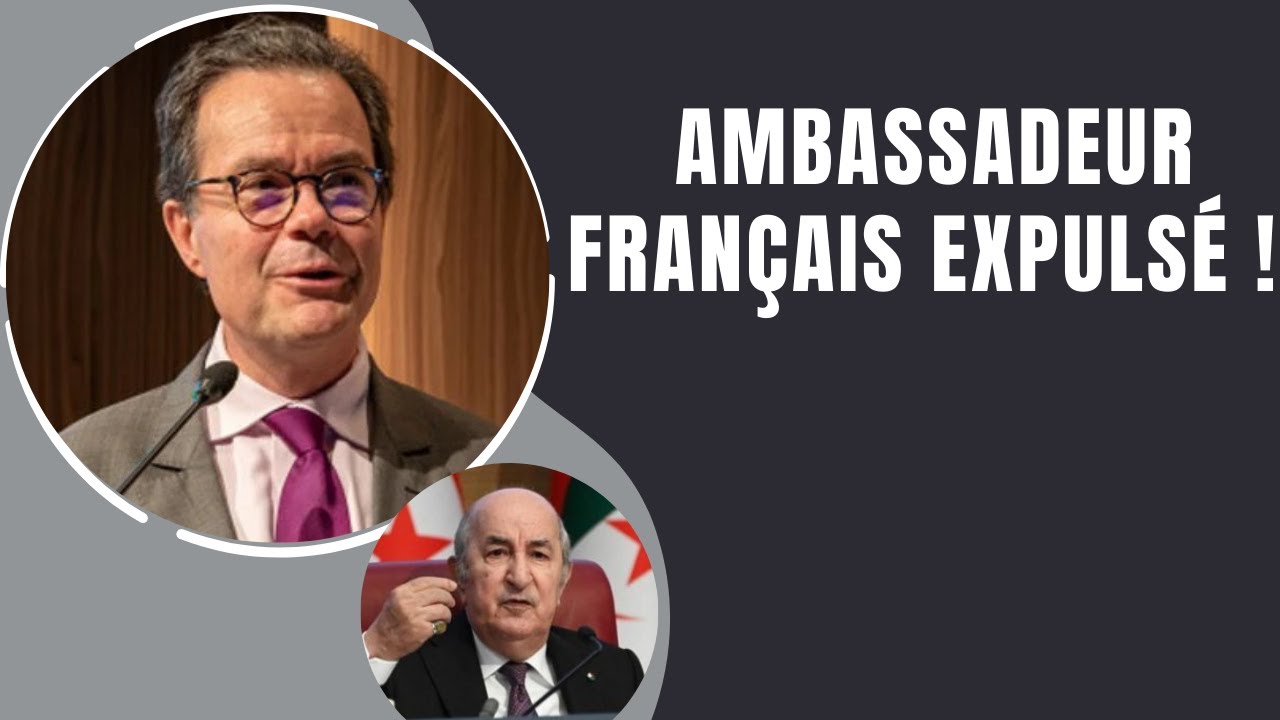 L’Algérie réagit sévèrement: Expulsion de l’ambassadeur français et fin de l’arrogance diplomatique.