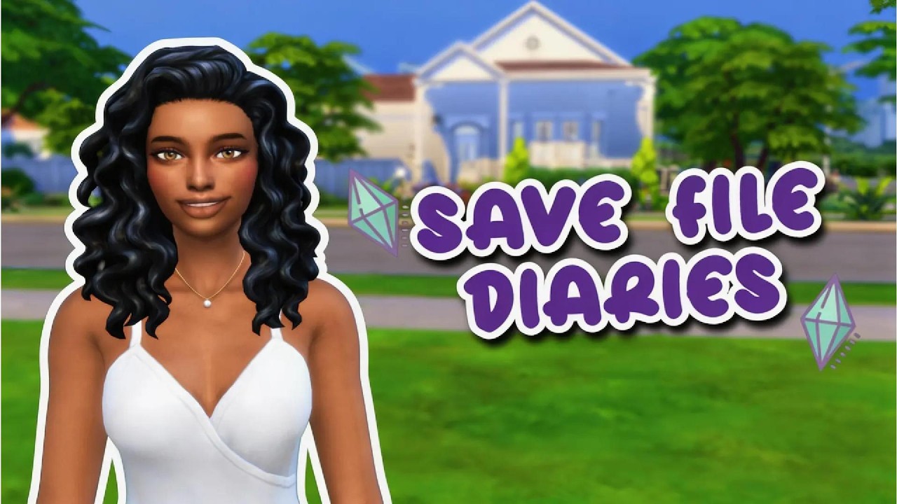 Sims 4 SaveFile Diaries