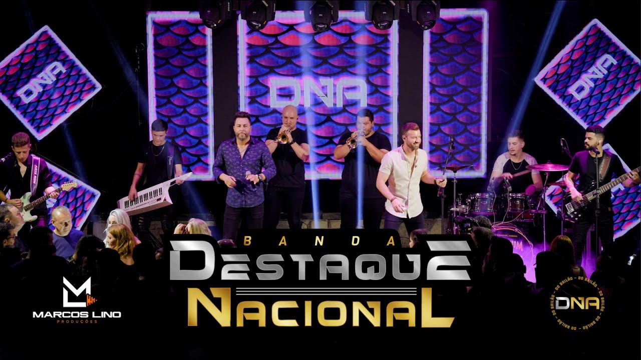 Destaque Nacional Ao Vivo - Medley de Bandas #dnadobailao