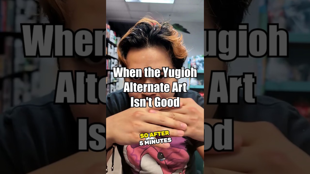 When the Alternate Art Isn't Good Yugioh