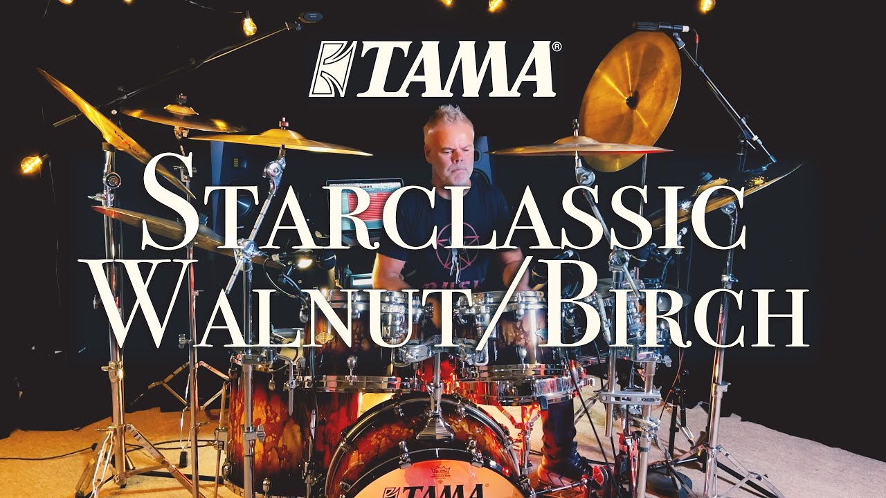 TAMA Starclassic Walnut/Birch drum kit