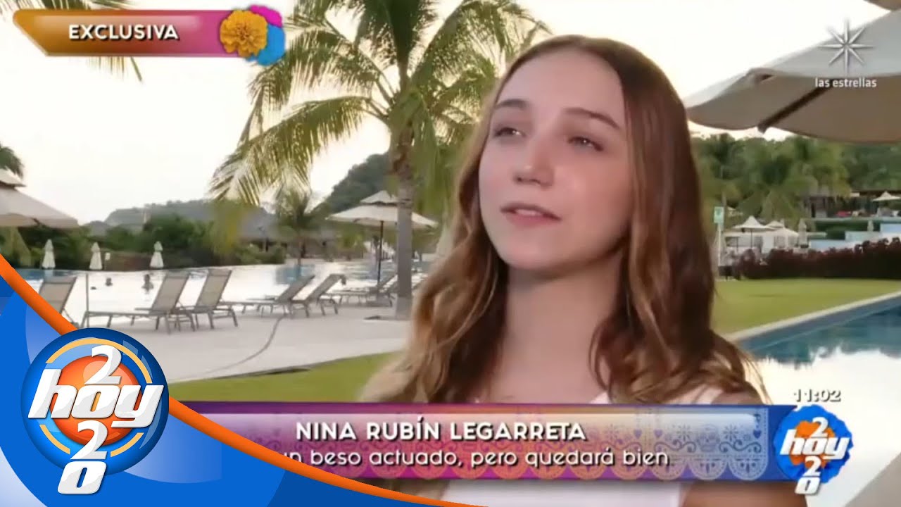 Nina Rubín todavía no graba su primer beso de telenovela | Hoy