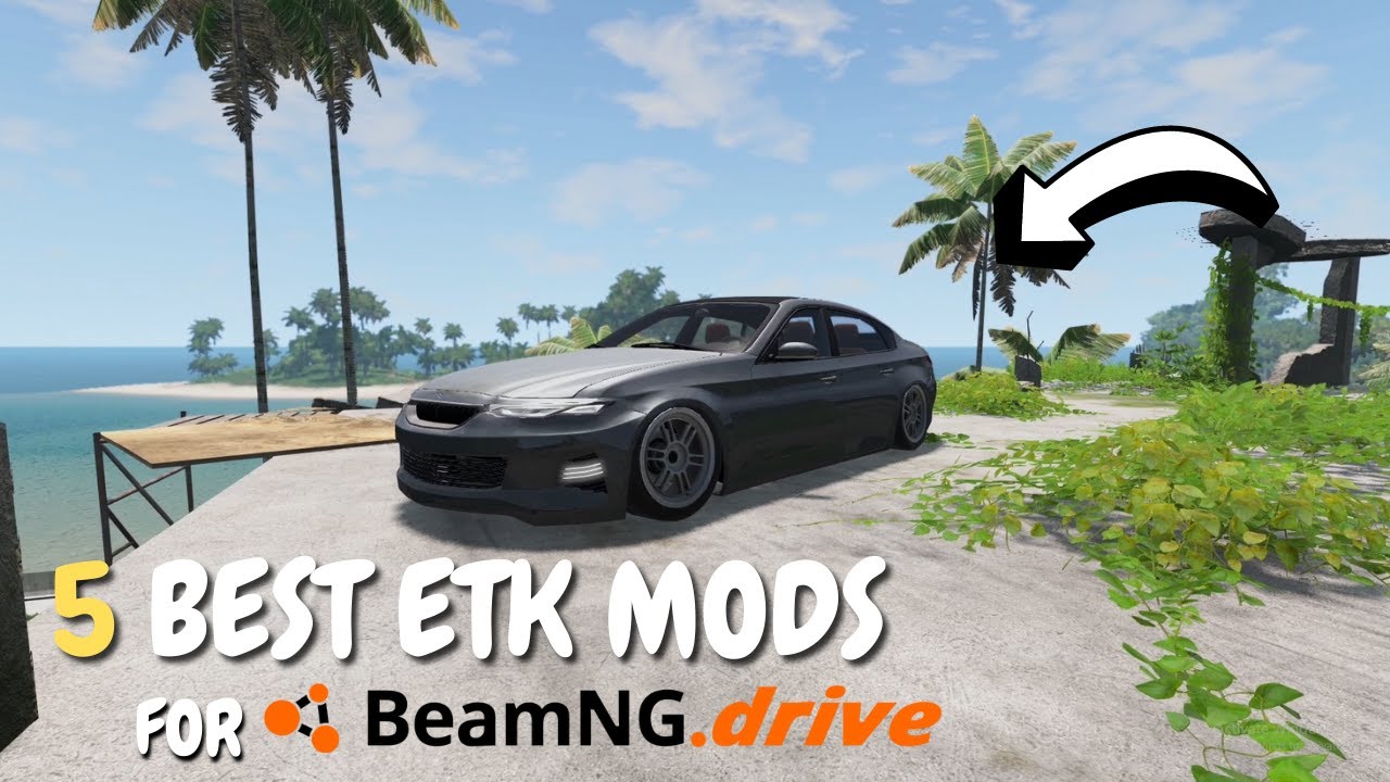 5 Best ETK Mods for Beamng.Drive
