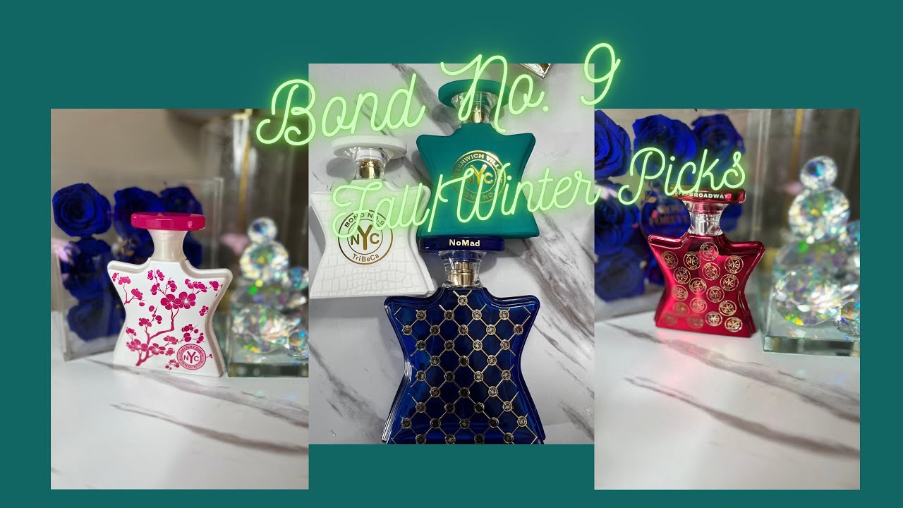 My Bond No  9 Fall/Winter 2022 Picks Fall #fragrance #bondno9 #nomad