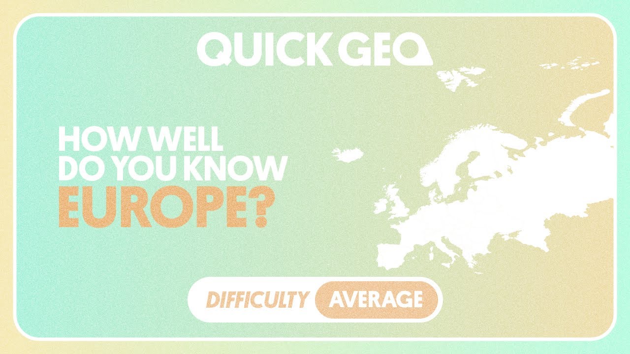 How Well Do You Know EUROPE? | Average Quiz