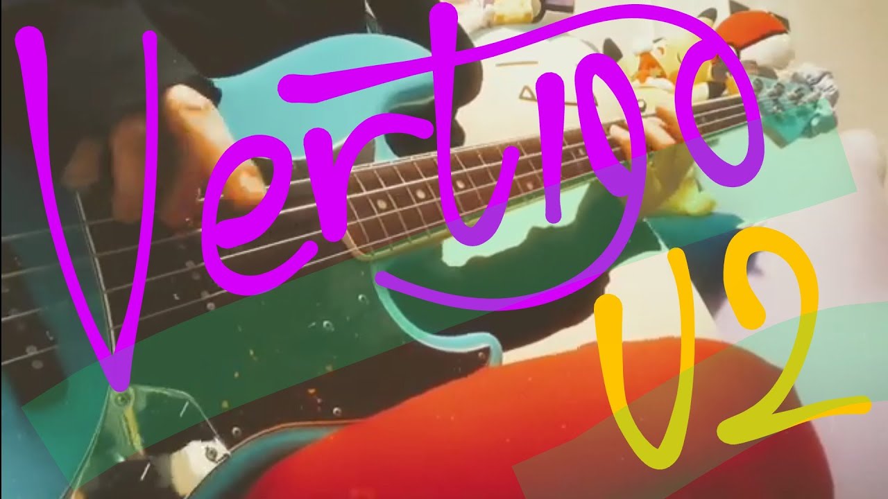 U2  -Vertigo-(bass cover)