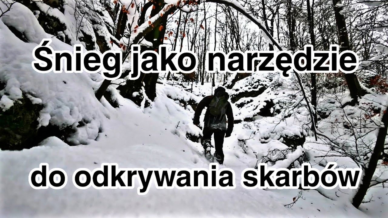 ZIMOWE TROPIENIE SKARBU- TOPNIEJĄCY ŚNIEG