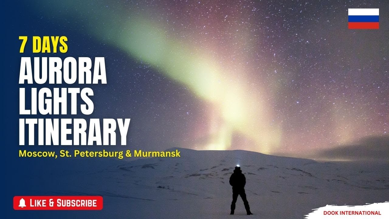 6 Nights Russia&rsquo;s Aurora Lights Tour from India | Borealis Northern Lights Murmansk Itinerary