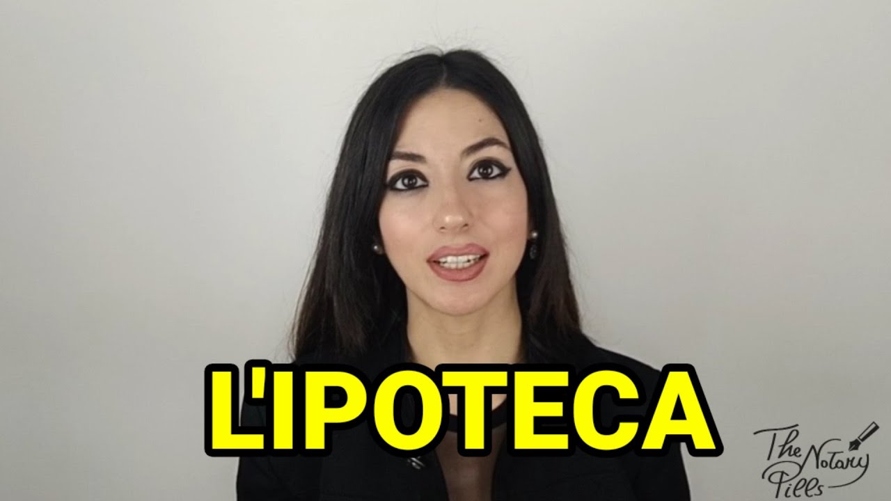 Che cos'è l'ipoteca?