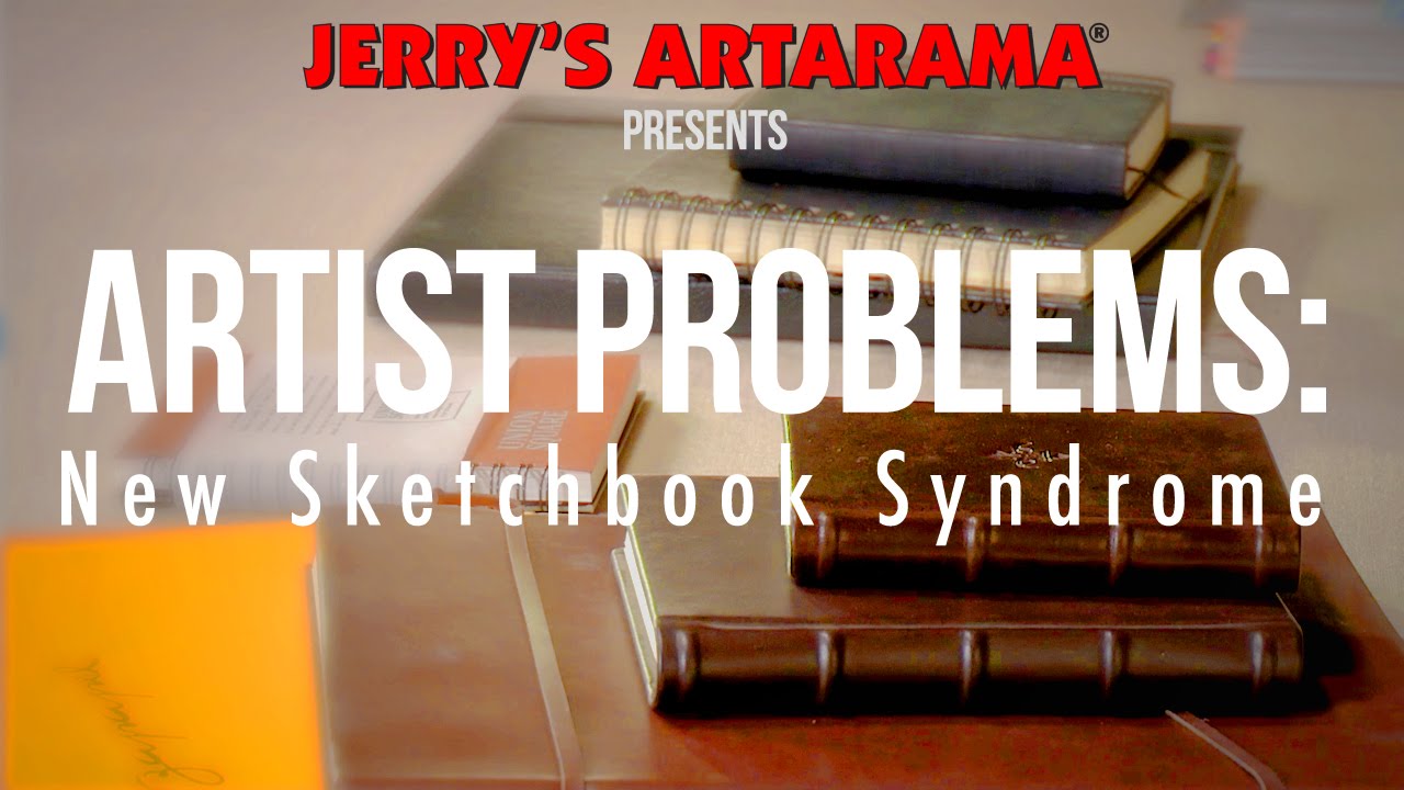 Artist Problems - New Sketchbook Syndrome