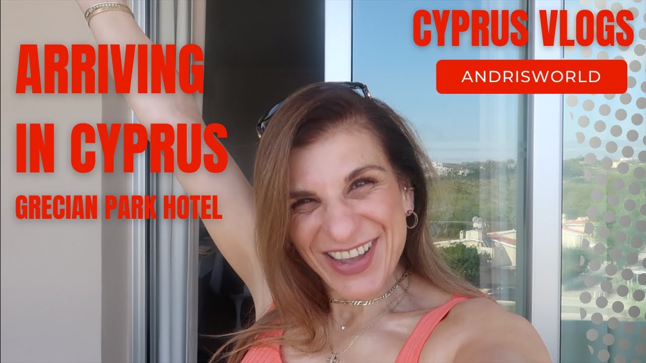 CYPRUS VLOG GRECIAN PARK HOTEL