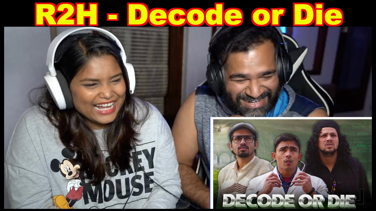 DECODE OR DIE Reaction | Round2hell | R2h | The S2 Life