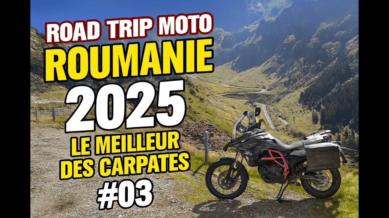 Road Trip Moto Roumanie 2025 | Le meilleur des Carpates #03