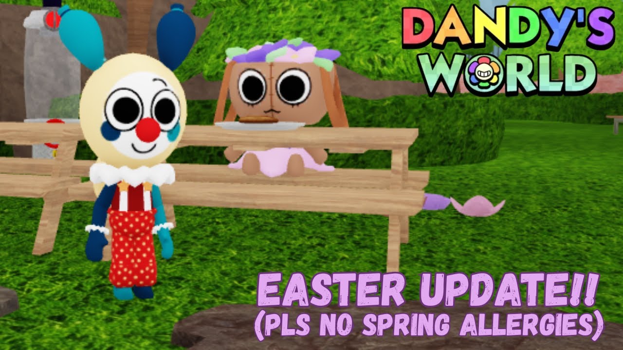 The Easter Event is here!! (pray for no spring allergies) | Dandy's World