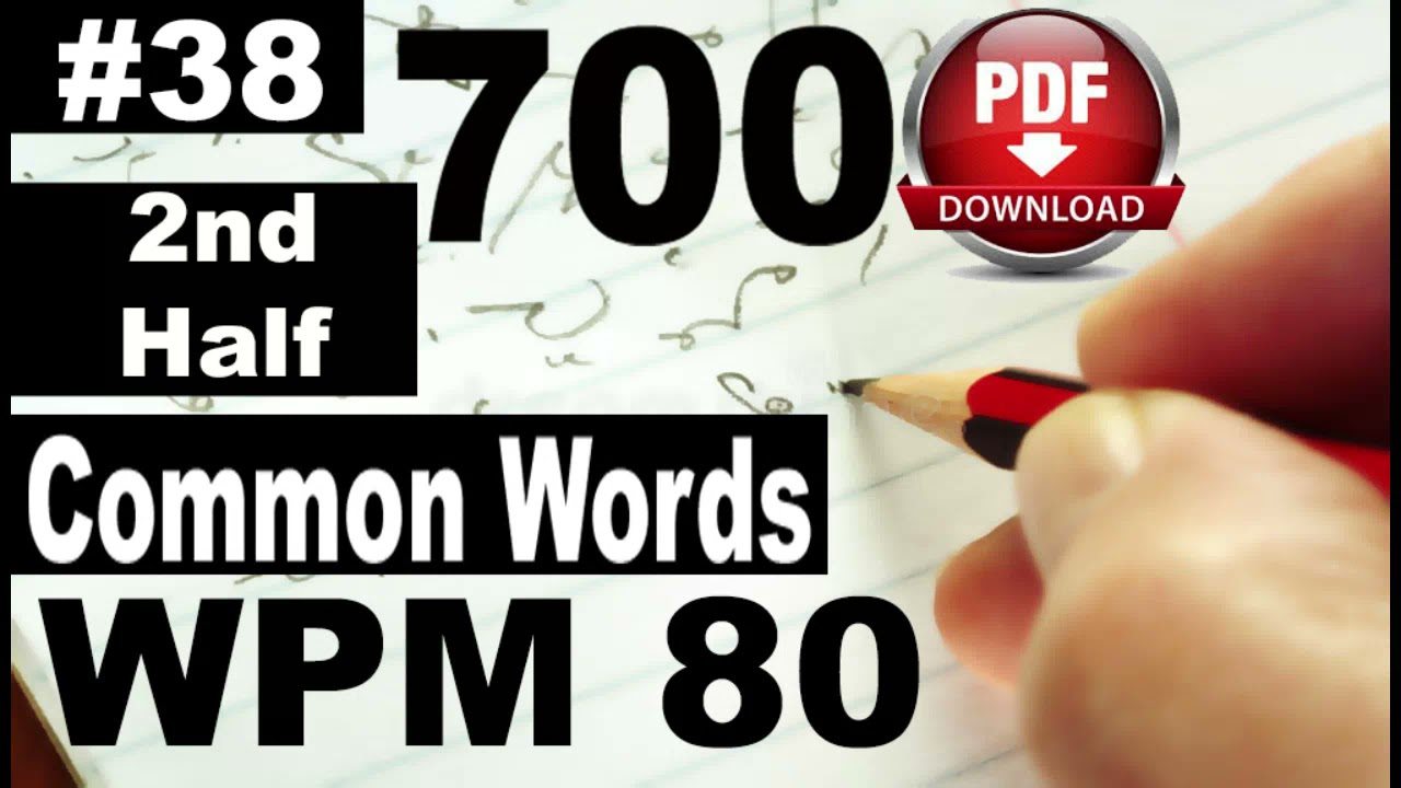 700 распространённых слов I Упражнение № 38 2-я половина I I Скорость 80 I @farooqstenographer