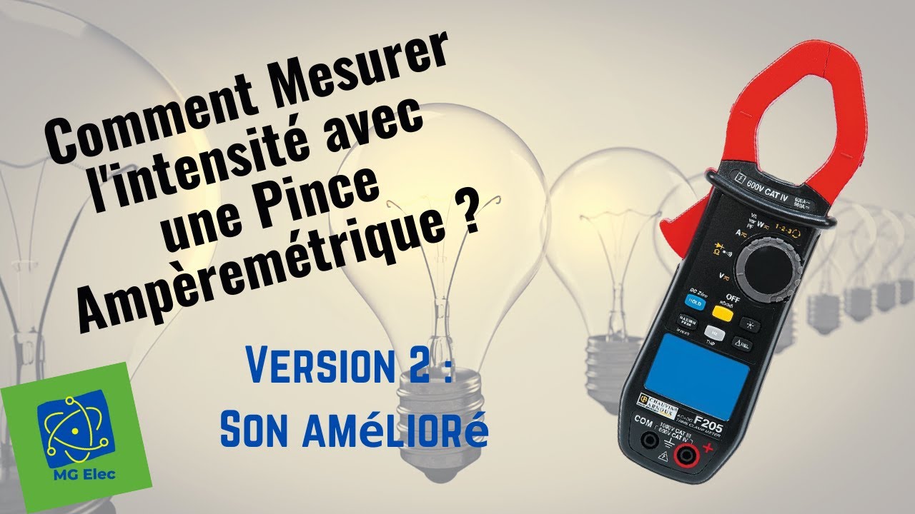 Comment mesurer une intensit&eacute; avec une Pince Amp&egrave;rem&eacute;trique ?
