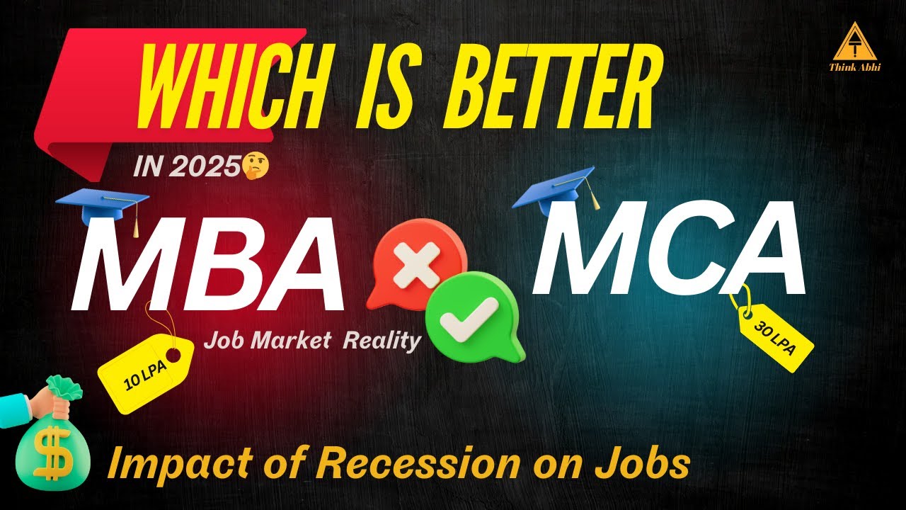 MBA vs MCA 🔥: Which is Better in 2025 ? 🤔 Job Reality 😱 in 2025 #mbaormca #mbacolleges #thinkabhi