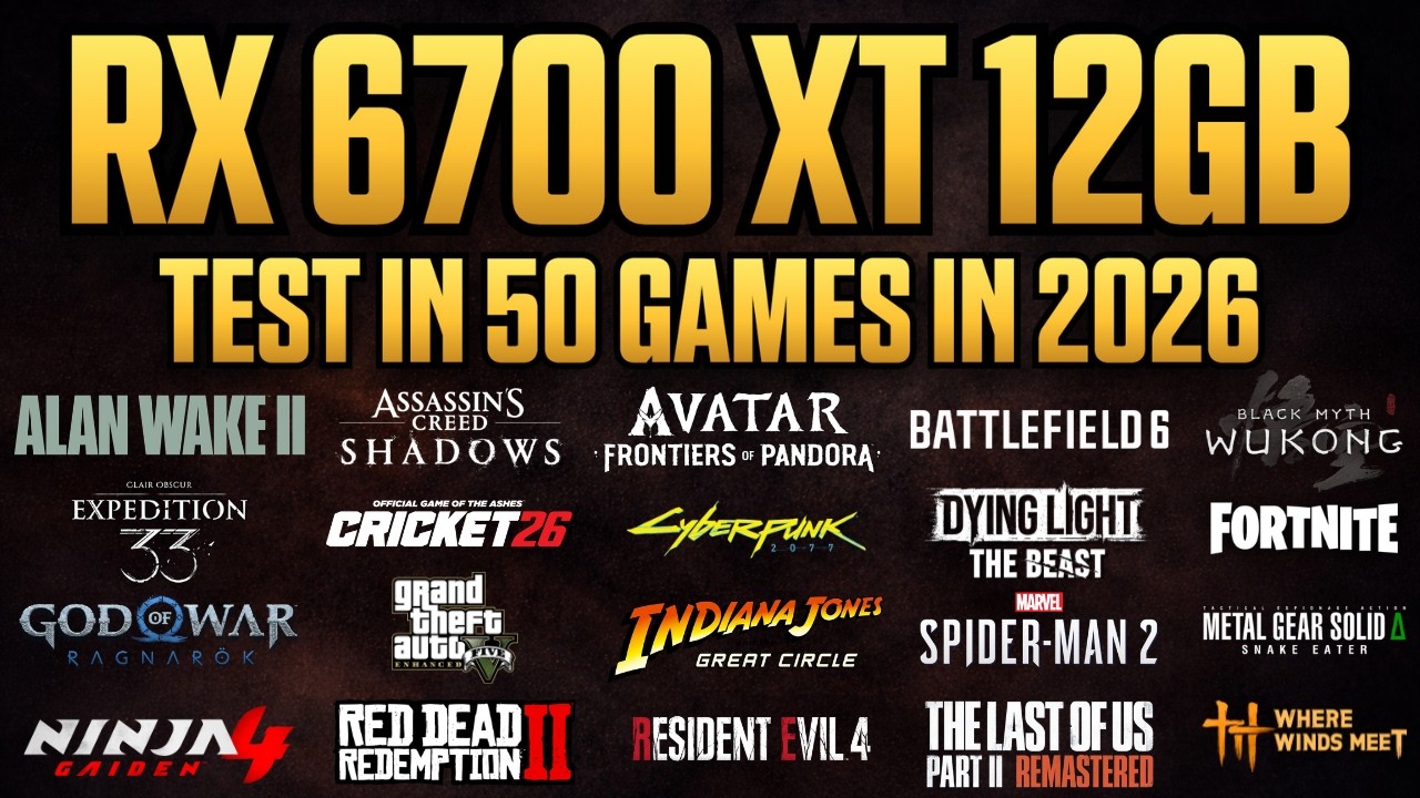 RX 6700 XT 12GB - Test in 50 Games in 2026