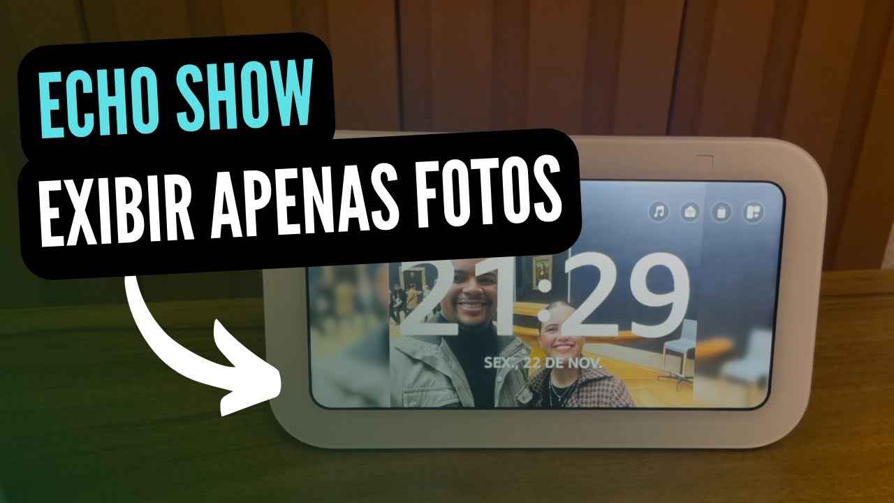 MOSTRAR APENAS FOTOS NO ECHO SHOW