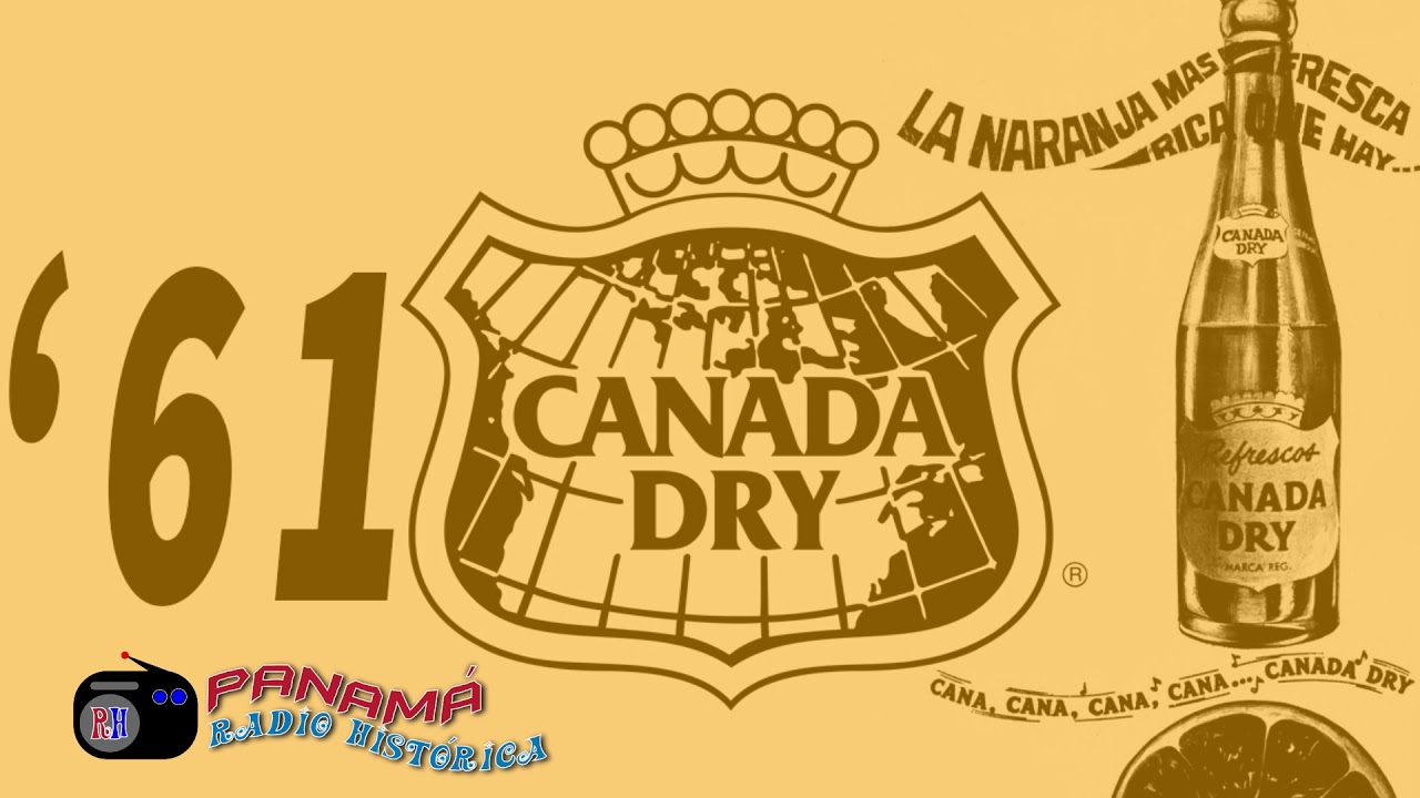 NARANJA CANADA DRY (Cuña de Radio) 1961