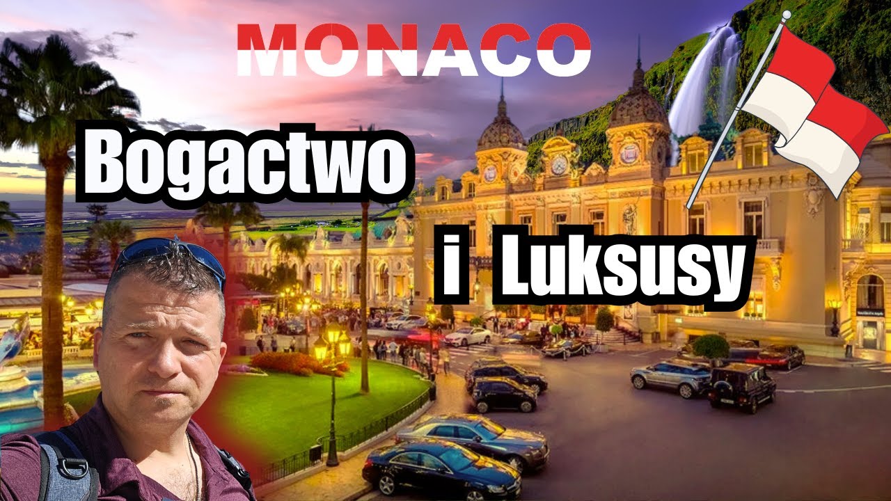 Monte Carlo ,Monaco ,Państwo luxusu i bogactwa